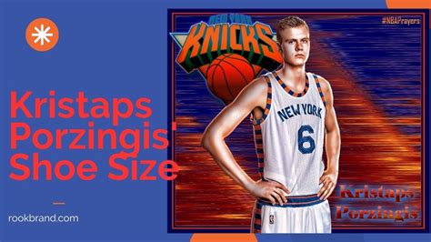 kristaps porzingis shoes|biggest nba shoe size.